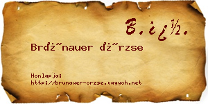 Brünauer Örzse névjegykártya